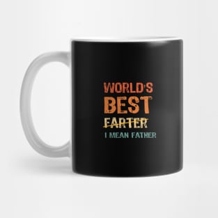 World's Best Farter - I Mean Father Mug